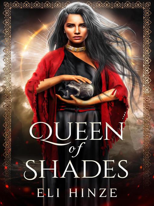 Title details for Queen of Shades by Eli Hinze - Available